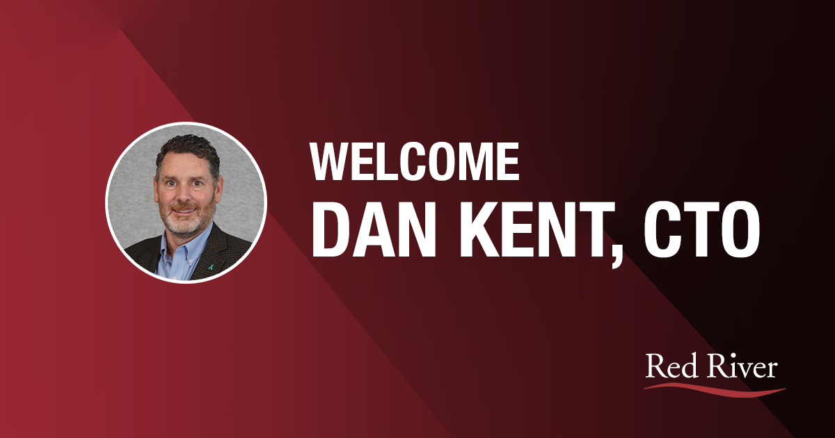 Red River Names Dan Kent as Chief Technology Officer