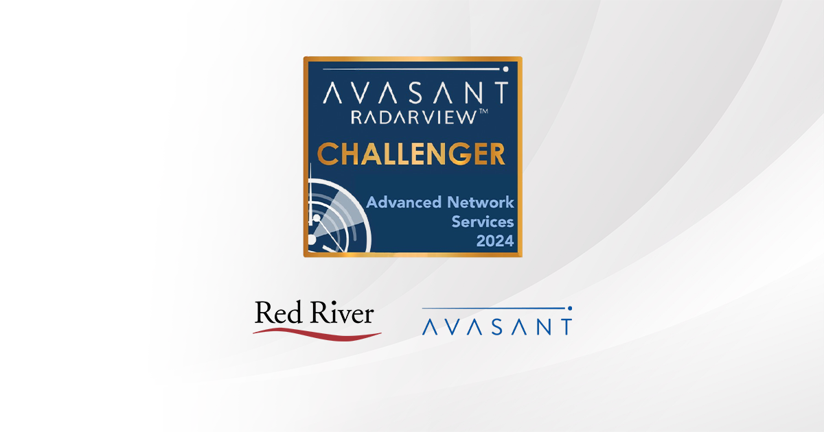 Red River Recognized by Avasant in its Advanced Network Services RadarView™